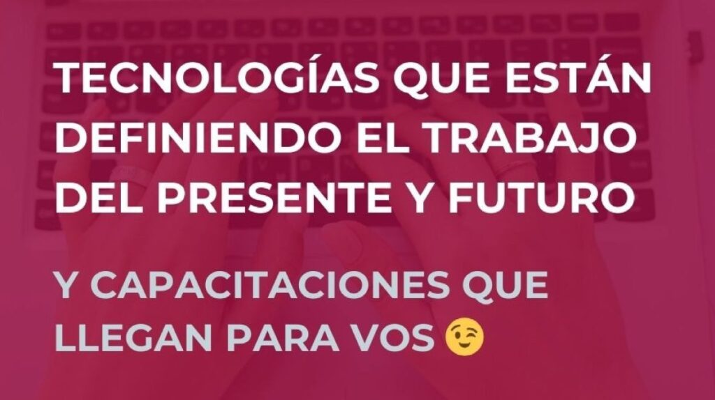 Se abren inscripciones a capacitaciones tecnológicas