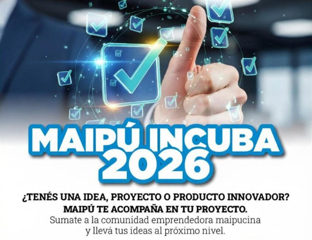 Maipú Incuba 2026: el programa que acompaña los emprendimientos de los vecinos